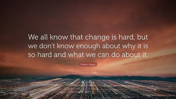Change is Hard - This is Why We Settle...