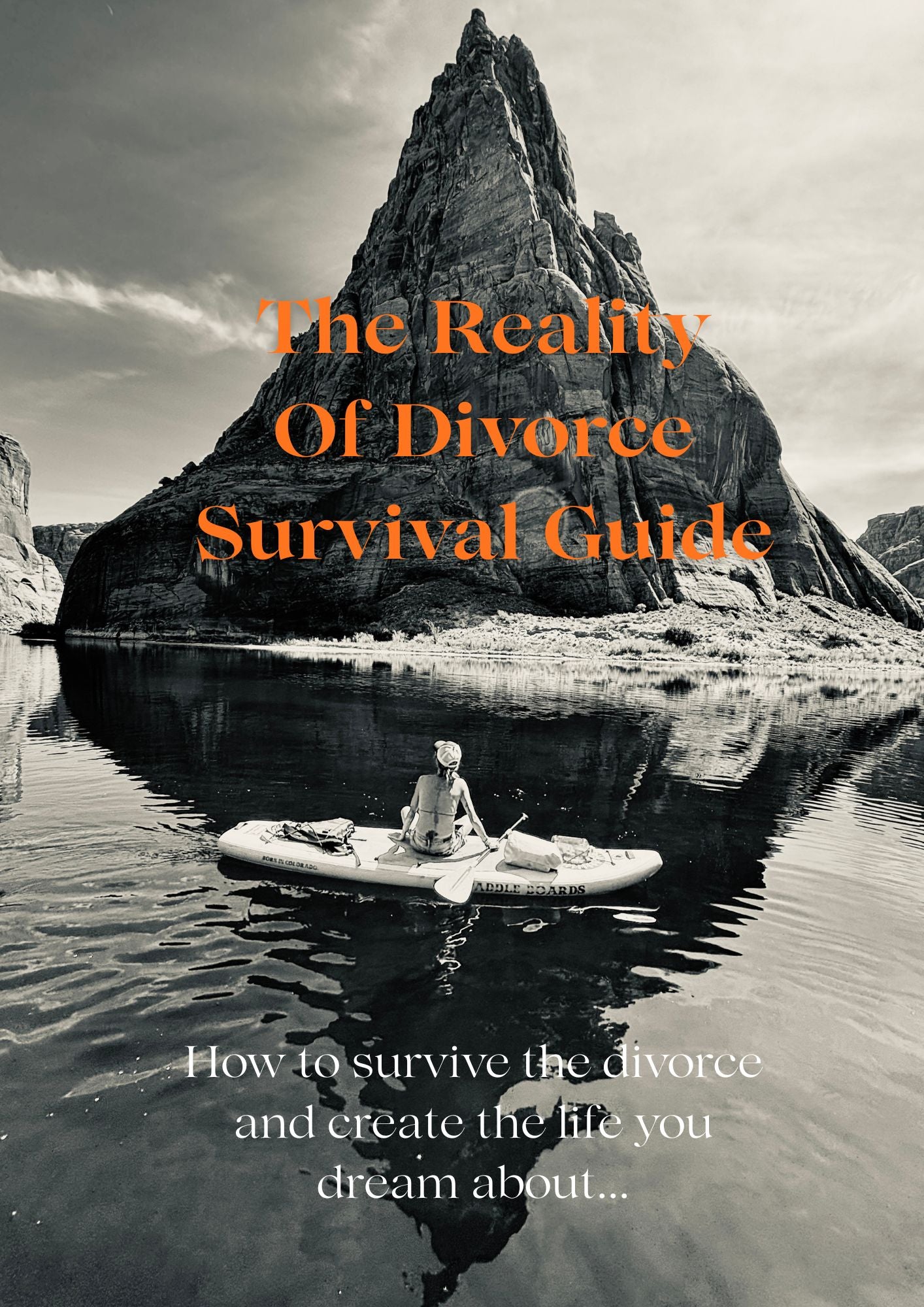 The Reality of Divorce Survival Guide
